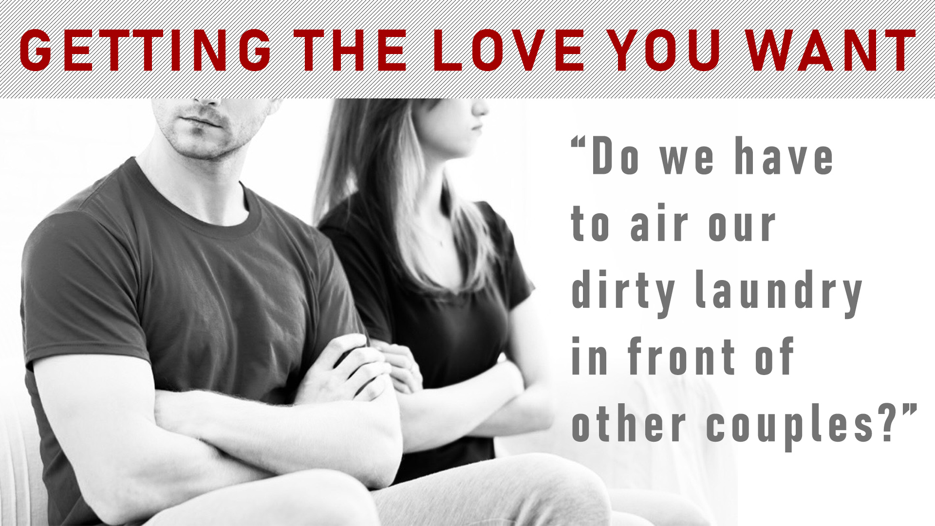 do-we-have-to-air-our-dirty-laundry-in-front-of-other-couples-in-a